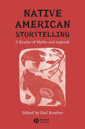 Native American Storytelling de Karl Kroeber