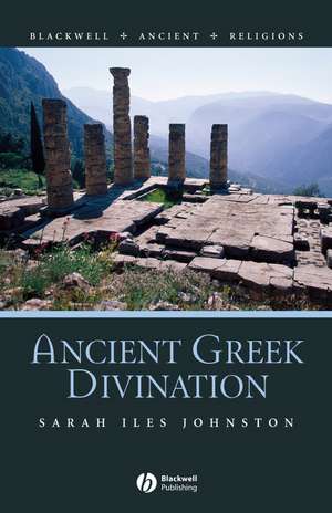 Ancient Greek Divination de SI Johnston