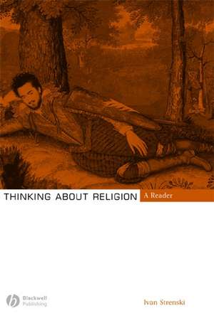 Thinking About Religion de Strenski