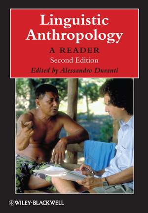 Linguistic Anthropology – A Reader 2e de A Duranti