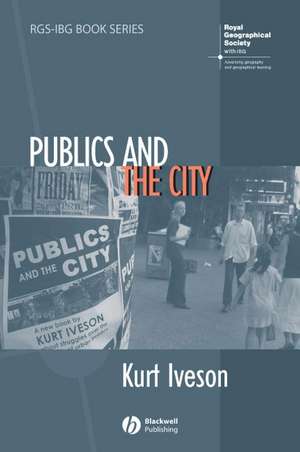 Publics and the City de K Iveson