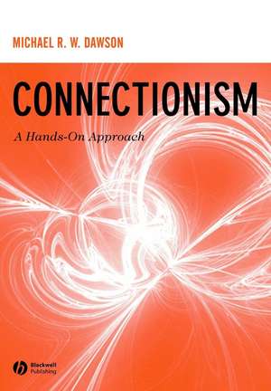 Connectionism de Michael R W Dawson