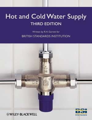 Hot and Cold Water Supply 3e de RH Garrett