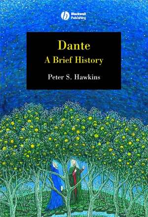 Dante: A Brief History de PS Hawkins