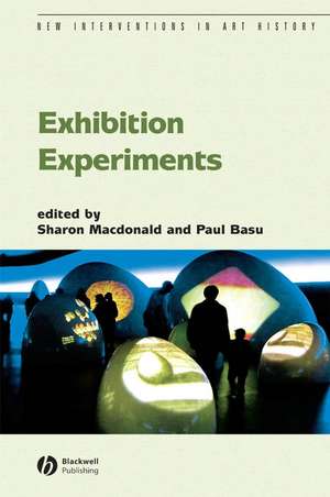 Exhibition Experiments de S. MacDonald