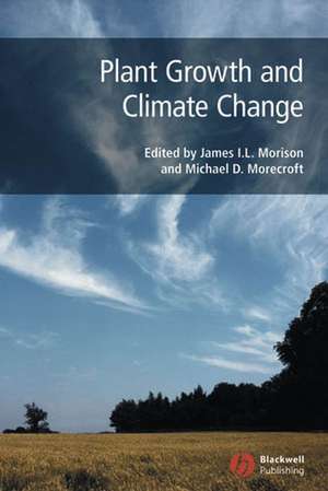 Plant Growth and Climate Change de JIL Morison