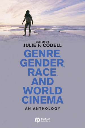 Genre, Gender, Race, and World Cinema de J Codell