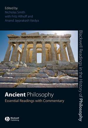 Readings in Ancient Philosophy – Essential Readings with Commentary de N. Smith