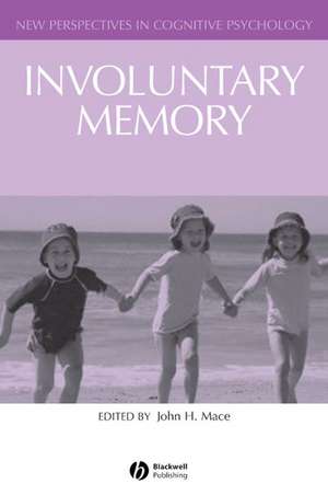 Involuntary Memory de J Mace