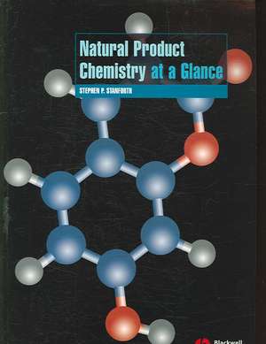 Natural Product Chemistry at a Glance de S Stanforth