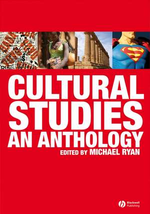 Cultural Studies – An Anthology de M Ryan