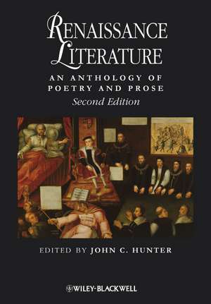 Renaissance Literature – An Anthology of Poetry and Prose 2e de JC Hunter