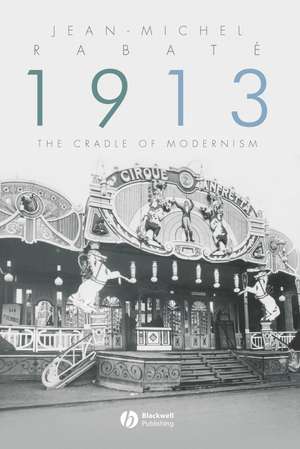 1913 de Jean-Michel Rabaté