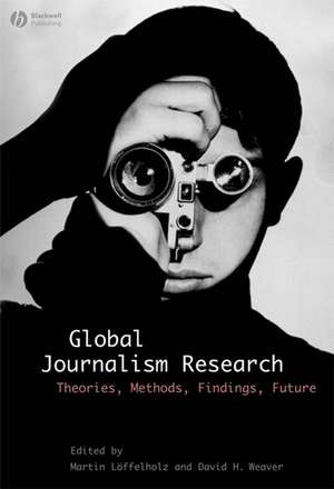 Global Journalism Research de M Loffelholz