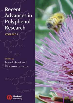 Recent Advances in Polyphenol Research de F Daayf