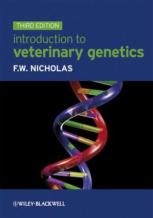 Introduction to Veterinary Genetics 3e de FW Nicholas