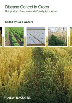 Disease Control in Crops de Dale Walters