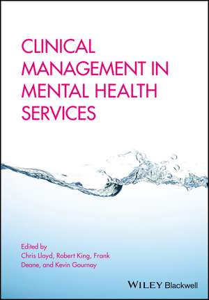 Clinical Management in Mental Health Services de C Lloyd