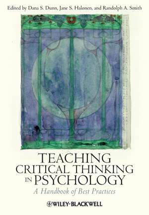 Teaching Critical Thinking in Psychology de D. Dunn