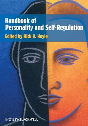 Handbook of Personality and Self–Regulation de RH Hoyle