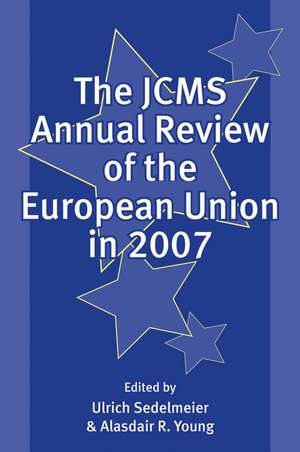 The JCMS Annual Review of the European Union in 2007 de U Sedelmeier