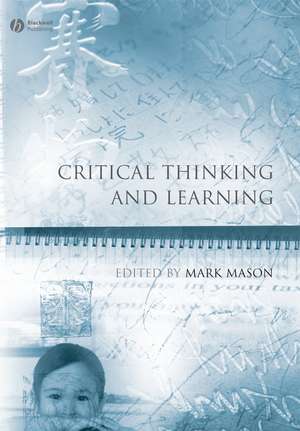 Critical Thinking and Learning de M. Mason