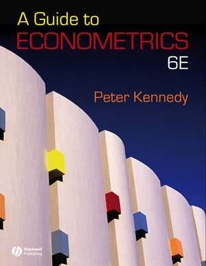 A Guide to Econometrics 6e de P Kennedy