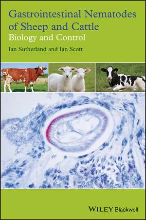 Gastrointestinal Nematodes of Sheep and Cattle – Biology and Control de I Sutherland