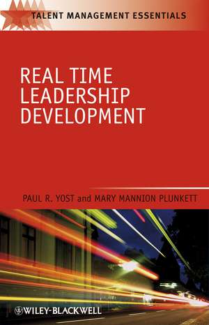 Real Time Leadership Development de P Yost