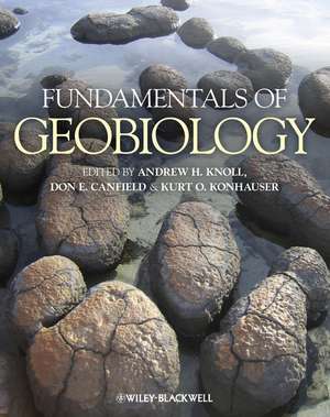 Fundamentals of Geobiology de A. Knoll