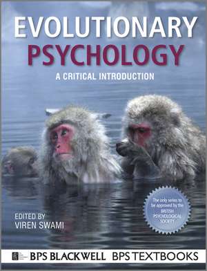 Evolutionary Psychology – A Critical Introduction de V Swami