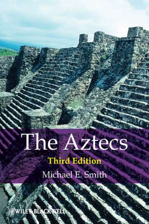 Smith, M: Aztecs