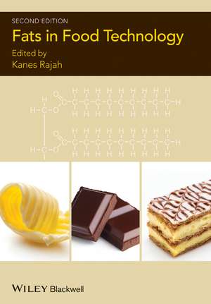 Fats in Food Technology 2e de K Rajah