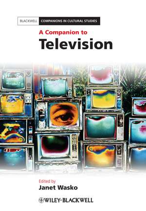 A Companion to Television de J Wasko