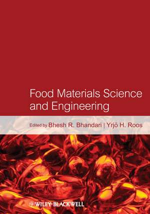 Food Materials Science and Engineering de B Bhandari