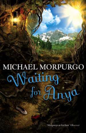 Waiting for Anya de Michael Morpurgo