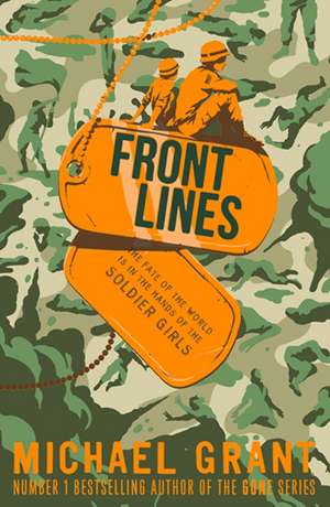 Front Lines de Michael Grant