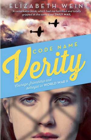 Code Name Verity de Elizabeth Wein