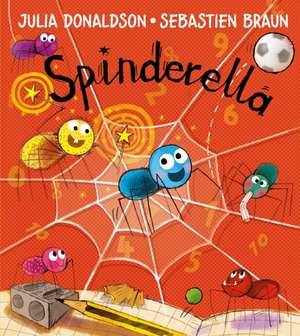 Spinderella de Julia Donaldson