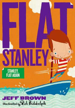 Stanley Flat Again! de Jeff Brown