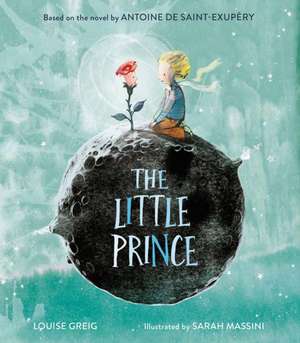 The Little Prince de Antoine De Saint-Exupery