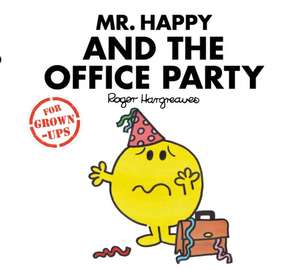 Mr. Happy and the Office Party de Liz Bankes