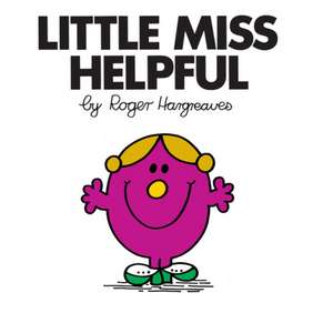 Little Miss Helpful de Roger Hargreaves