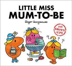 Little Miss Mum-to-Be de Lizzie Daykin