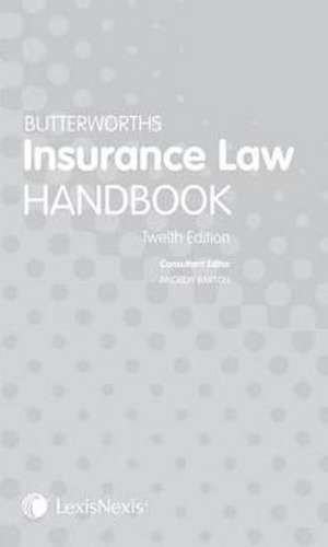 Butterworths Insurance Law Handbook de Andrew Barton