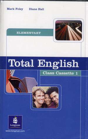 Total English Elementary Class Cassettes: Total Eng Elem ClCass de Mark Foley