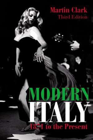 Modern Italy, 1871 to the Present de Martin Clark