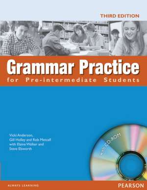 Grammar Practice for Pre-Intermediate Student Book no key pack de Elaine Walker