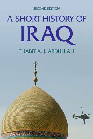 A Short History of Iraq de Thabit Abdullah