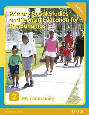 Primary Social Studies and Tourism Education for The Bahamas Book 2 new ed de Mike Morrissey